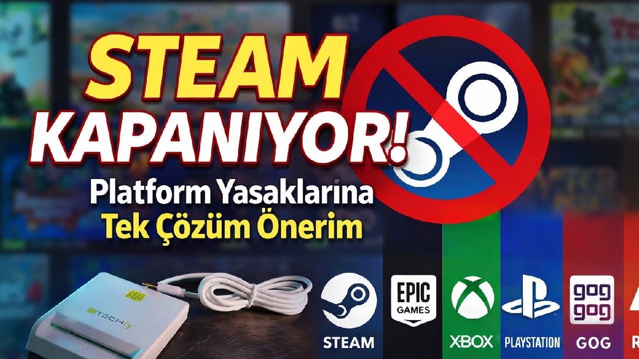 STEAM KAPANIYOR! Platform Yasaklarına Tek Çözüm Önerim #oyunumadokunma