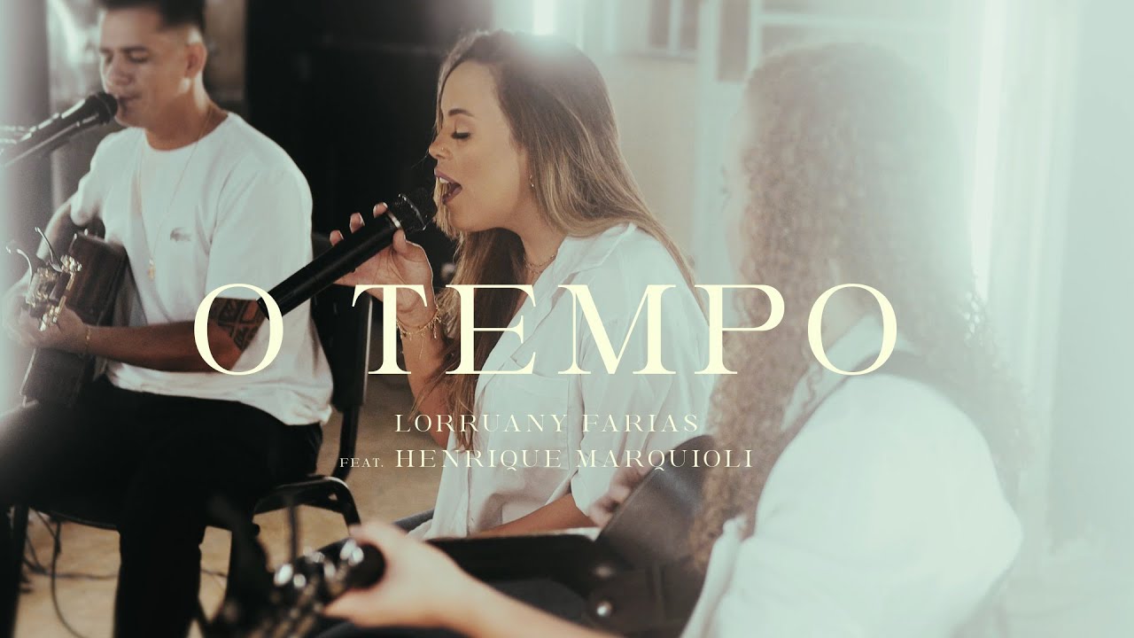 O Tempo (Oficina G3)  - Lorruany Farias Cover