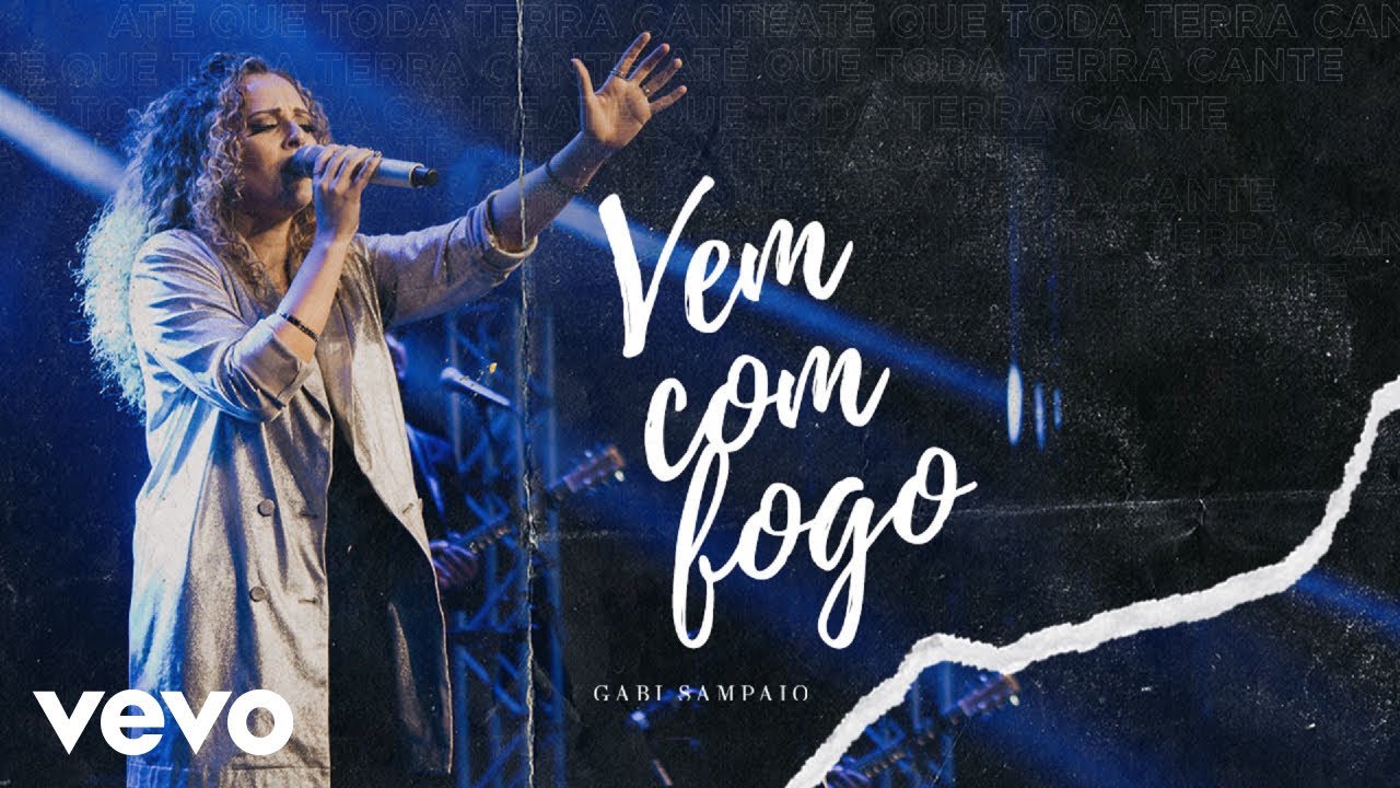 Gabi Sampaio - Vem Com Fogo