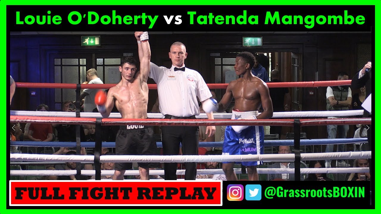 Louie O'Doherty vs Tatenda Mangombe - FULL FIGHT  - TM14 & Mo Prior Promotions (03/06/23)