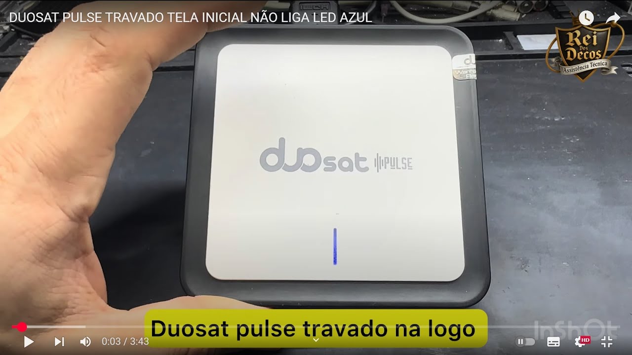 DUOSAT PULSE TRAVADO TELA INICIAL NÃO LIGA LED AZUL
