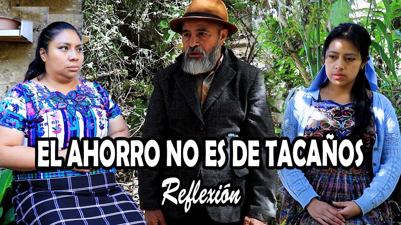 EL AHORRO NO ES DE TACAÑOS Reflexión
