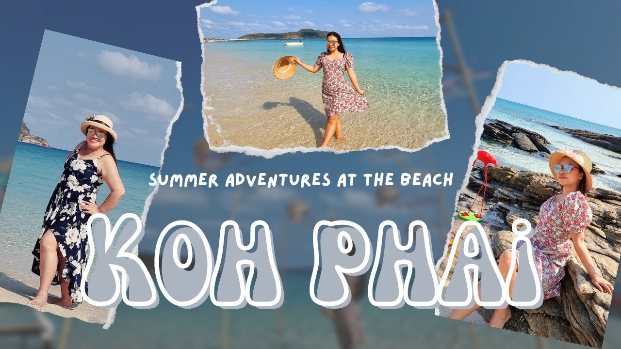 Summer Adventures at Koh Phai or Bamboo Island 🏝️Best Nature & Travel Photography