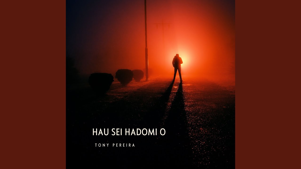 Hau Sei Hadomi O