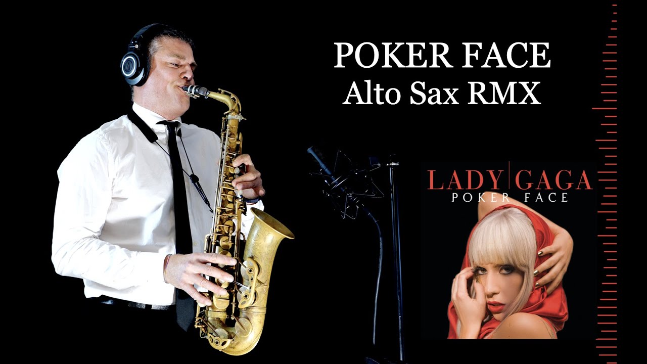 POKER FACE - Lady Gaga - Alto Sax RMX - Free score