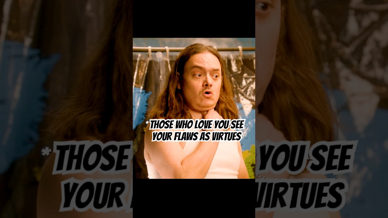 Those who love you see your flaws as virtues.#foryou #shortvideo #shorts #shortvideos