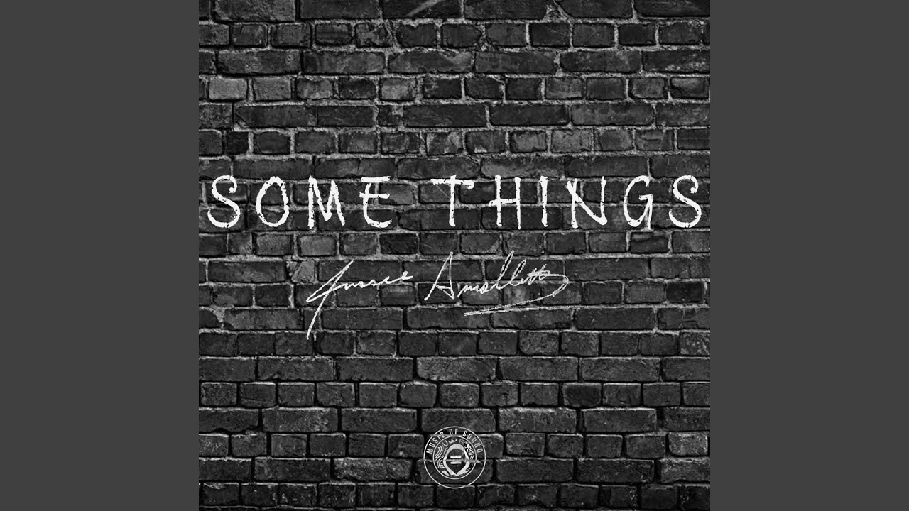 Some Things