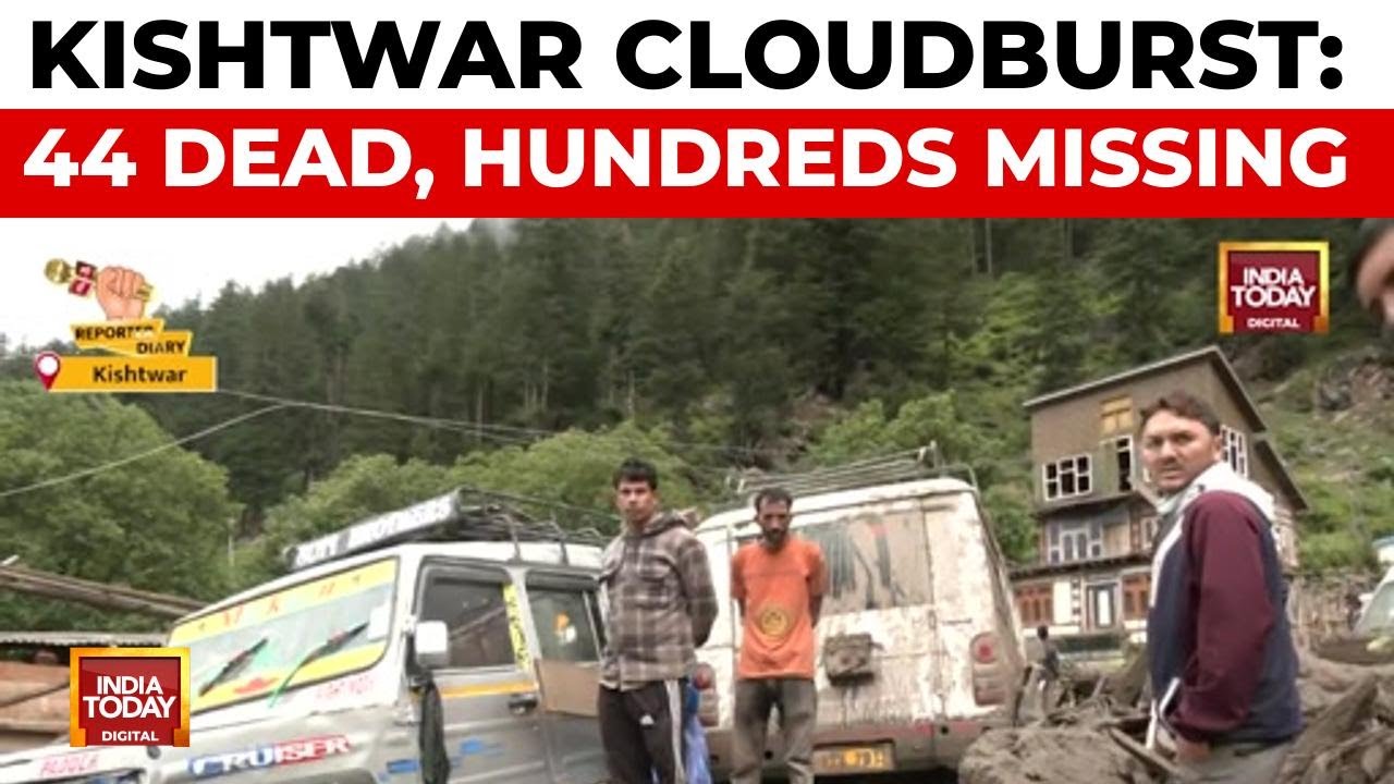 Kishtwar Cloud Burst: 44 Dead, Hundreds Missing in Flash Floods at Yatra Site | India Today News