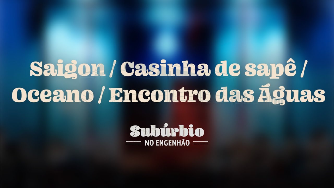 Tiee - Saigon / Na Rua, Na Chuva, Na Fazenda / Oceano / Encontro Das Águas