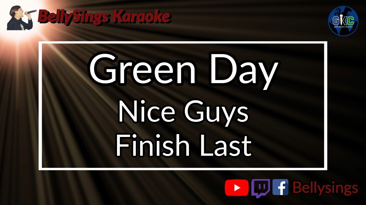 Green Day - Nice Guys Finish Last (Karaoke)