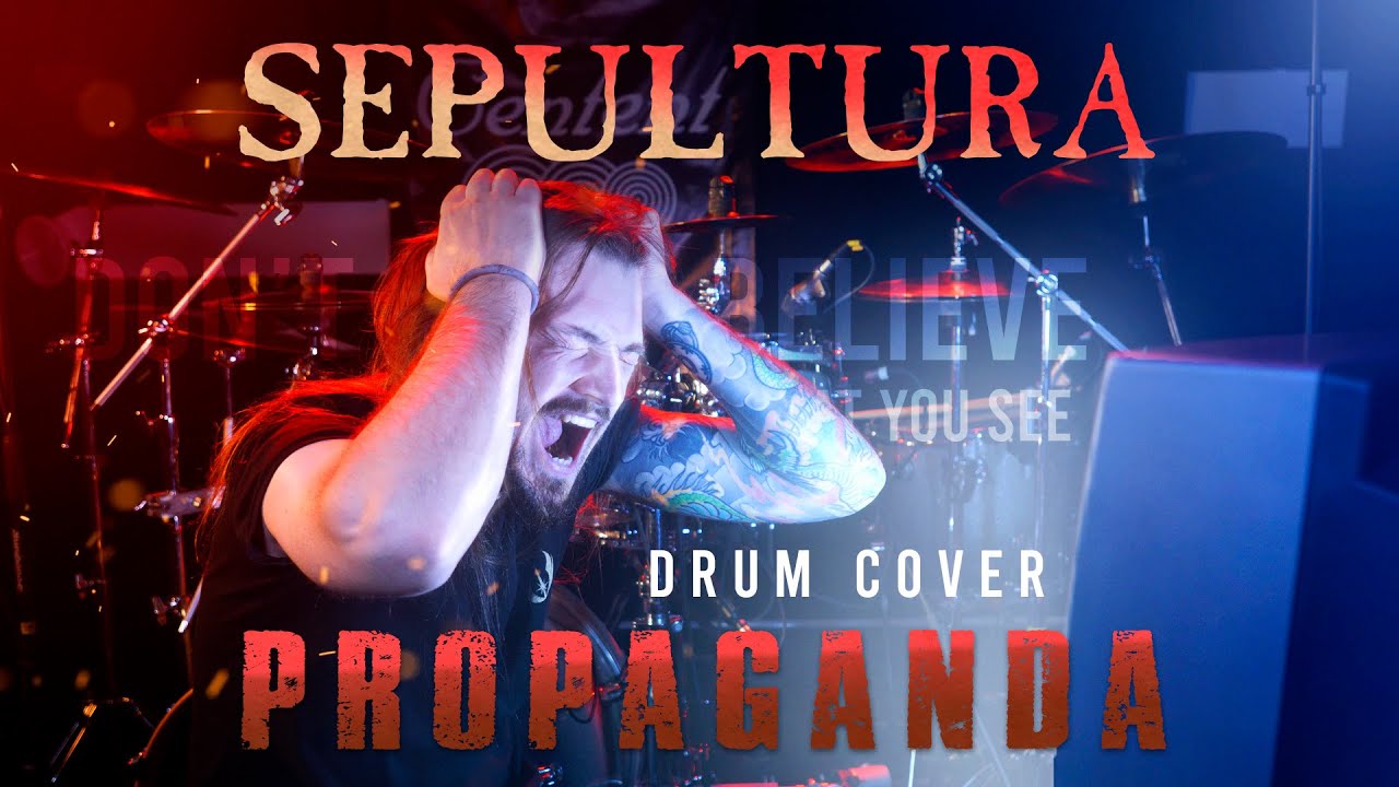 Sepultura - Propaganda [DRUM COVER]