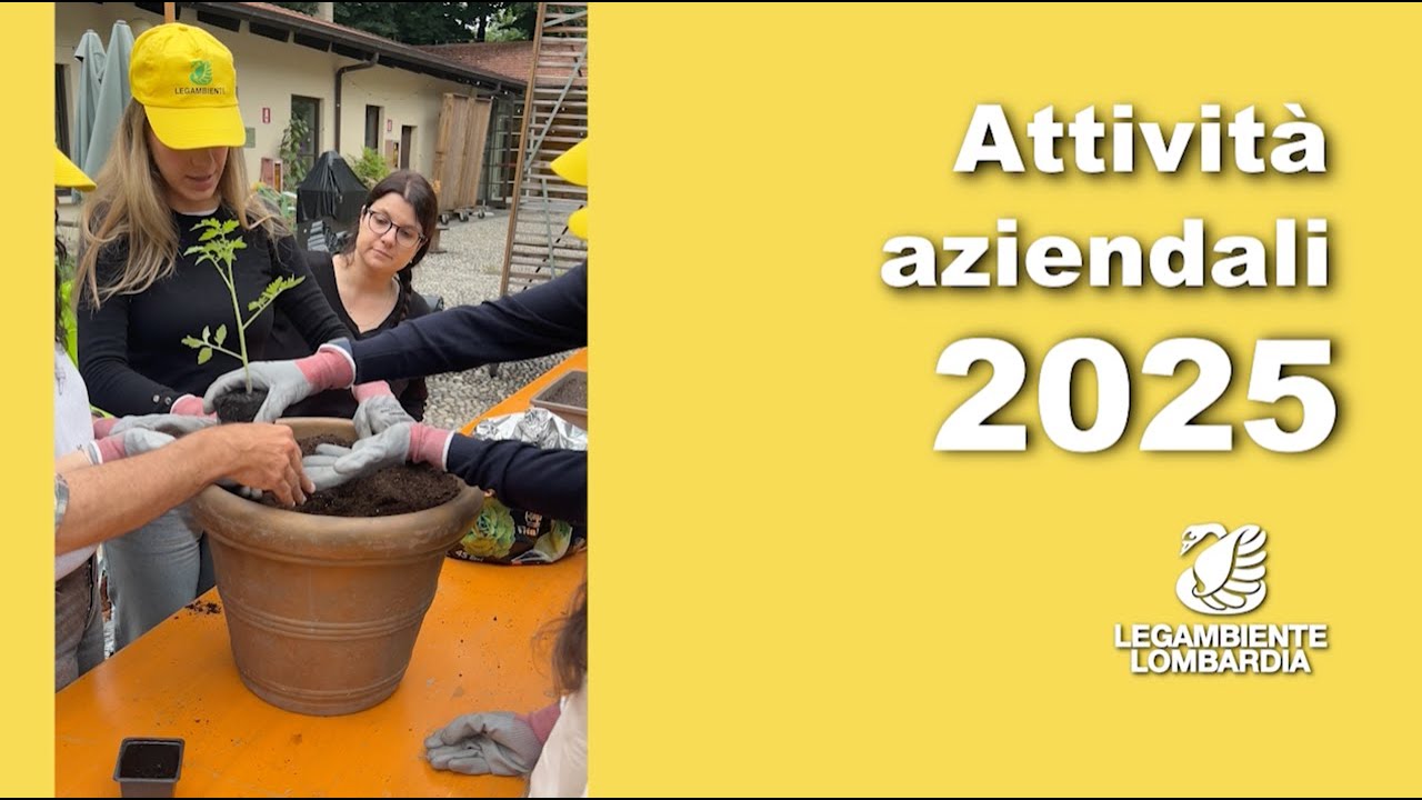 Attività Aziendali 2025 con Legambiente Lombardia