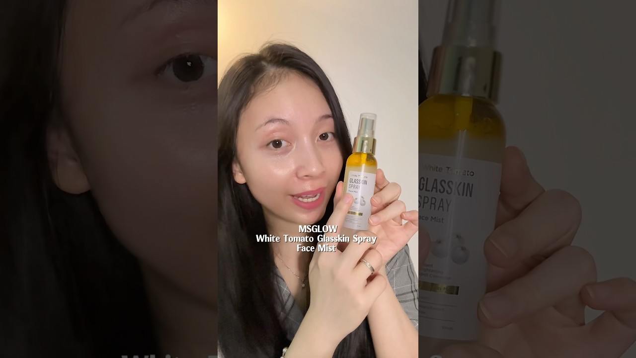 White Tomato Glasskin Spray Face Mist MSGLOW #msglow #msglowbeauty #facemist #serum #mist #skincare