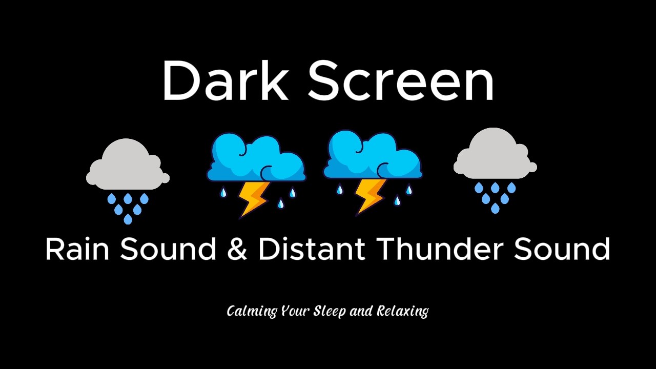 Dark Screen and Distant Thunder Rain Sound Calming Your Sleep