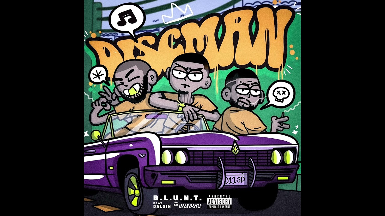 B.L.U.N.T Ft Dalsin - Discman ( &Aacute;udio Oficial)
