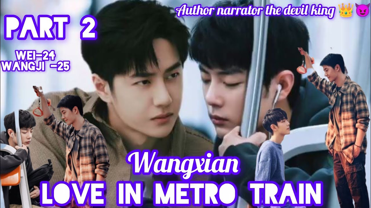 Love in metro train part 2 #fanfiction#bl #wangxianfanfictionhindiexplaind#mdzs #theuntamed#wangxian