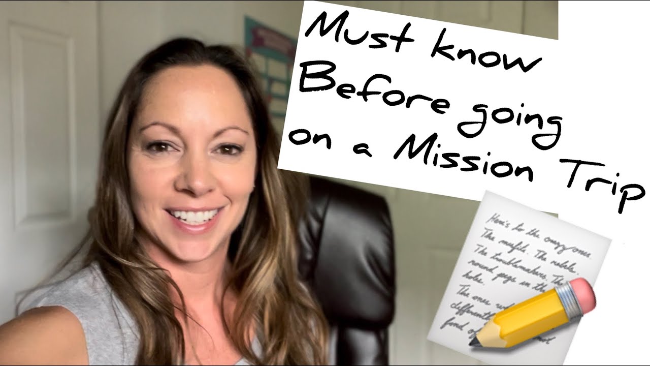 Must know before going on a Mission Trip! Packing, passports, and more things you need to know