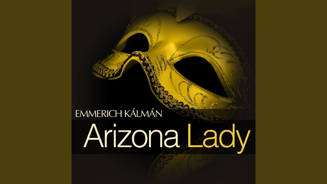 Arizona Lady: Act I - 