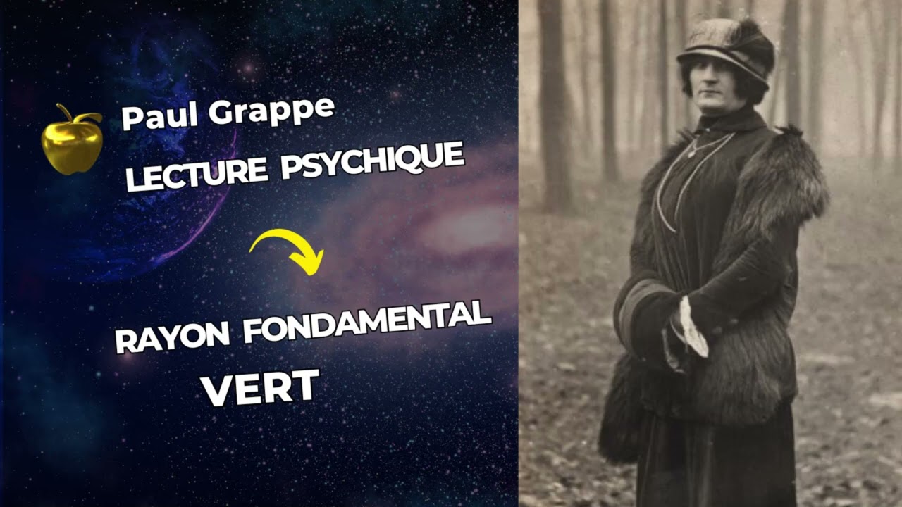 Lecture Psychique de  Paul Grappe.