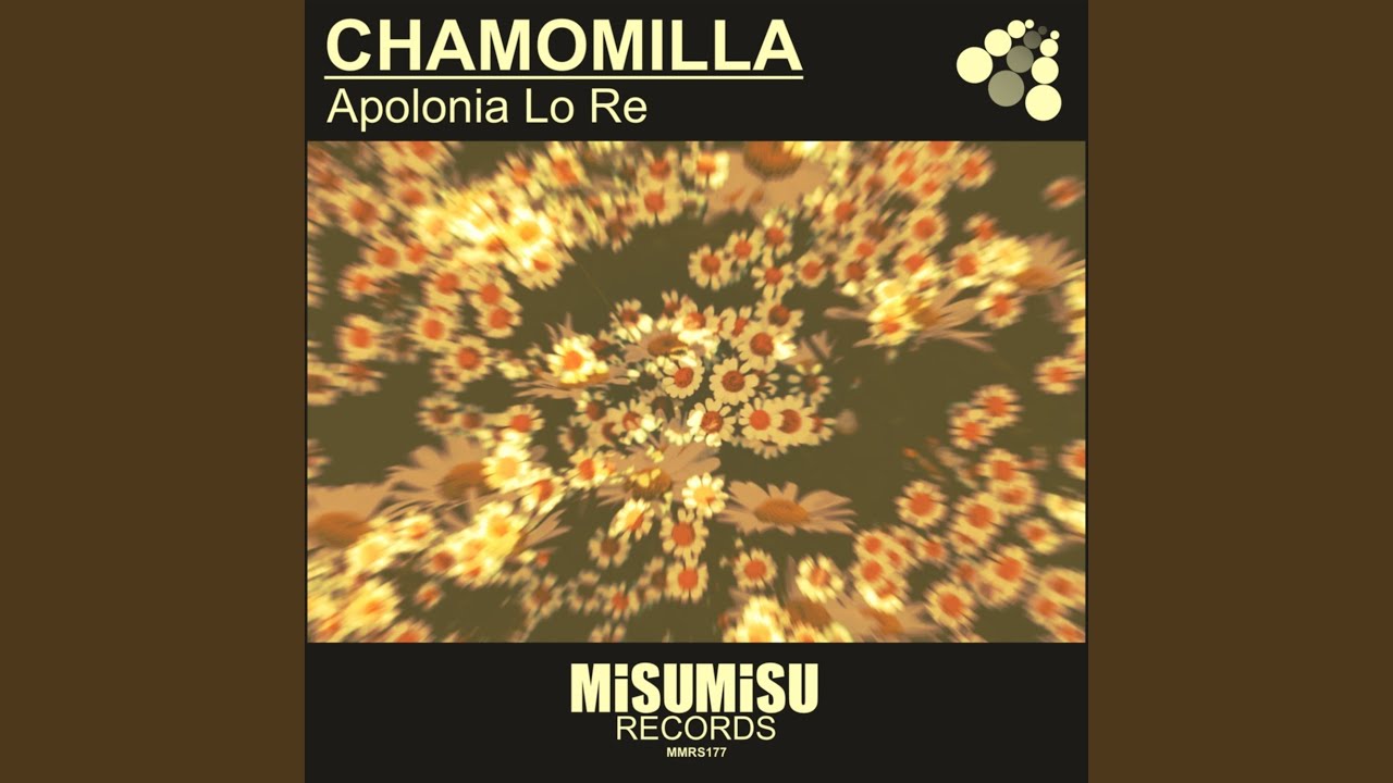 Chamomilla (Original Mix)
