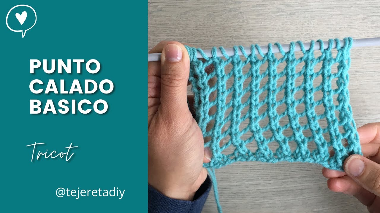 PUNTO CALADO BASICO A DOS AGUJAS MUY FACIL