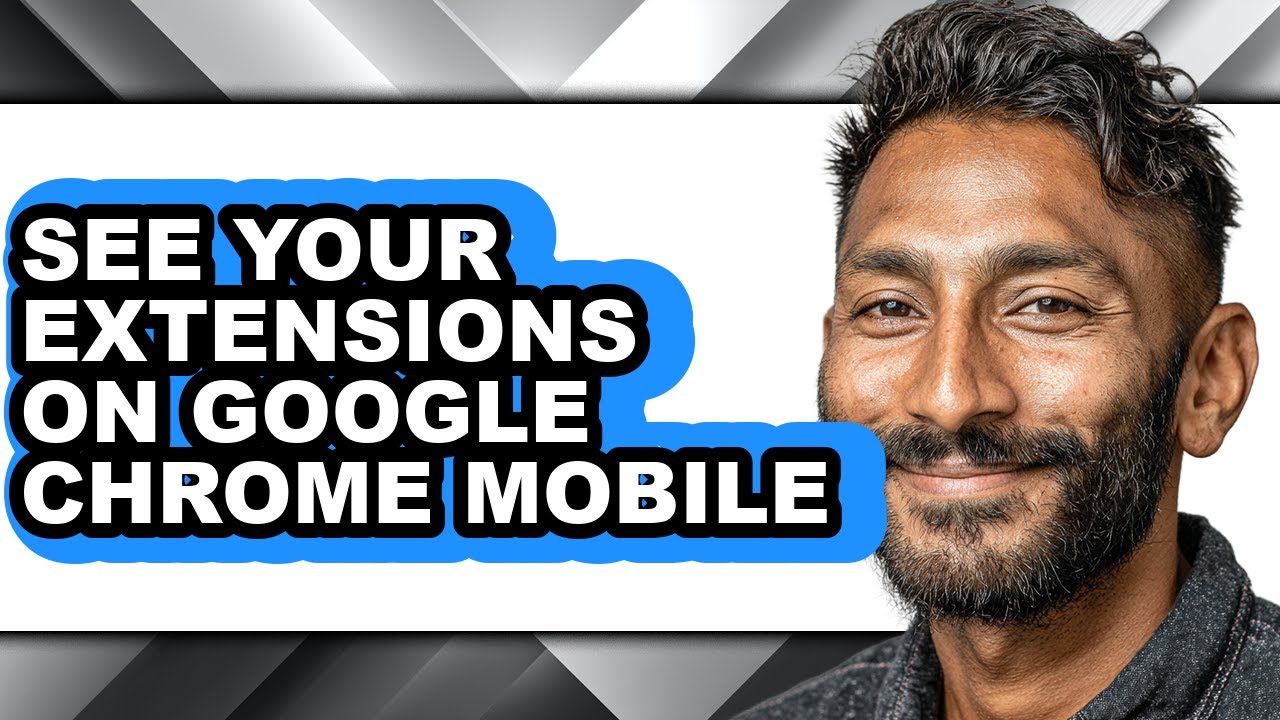 How to See Your Extensions on Google Chrome Mobile (only Way)