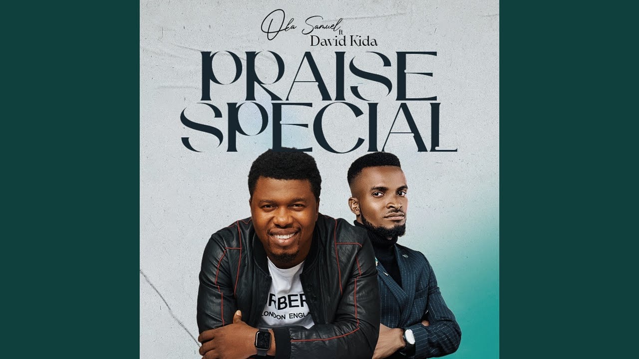 PRAISE SPECIAL