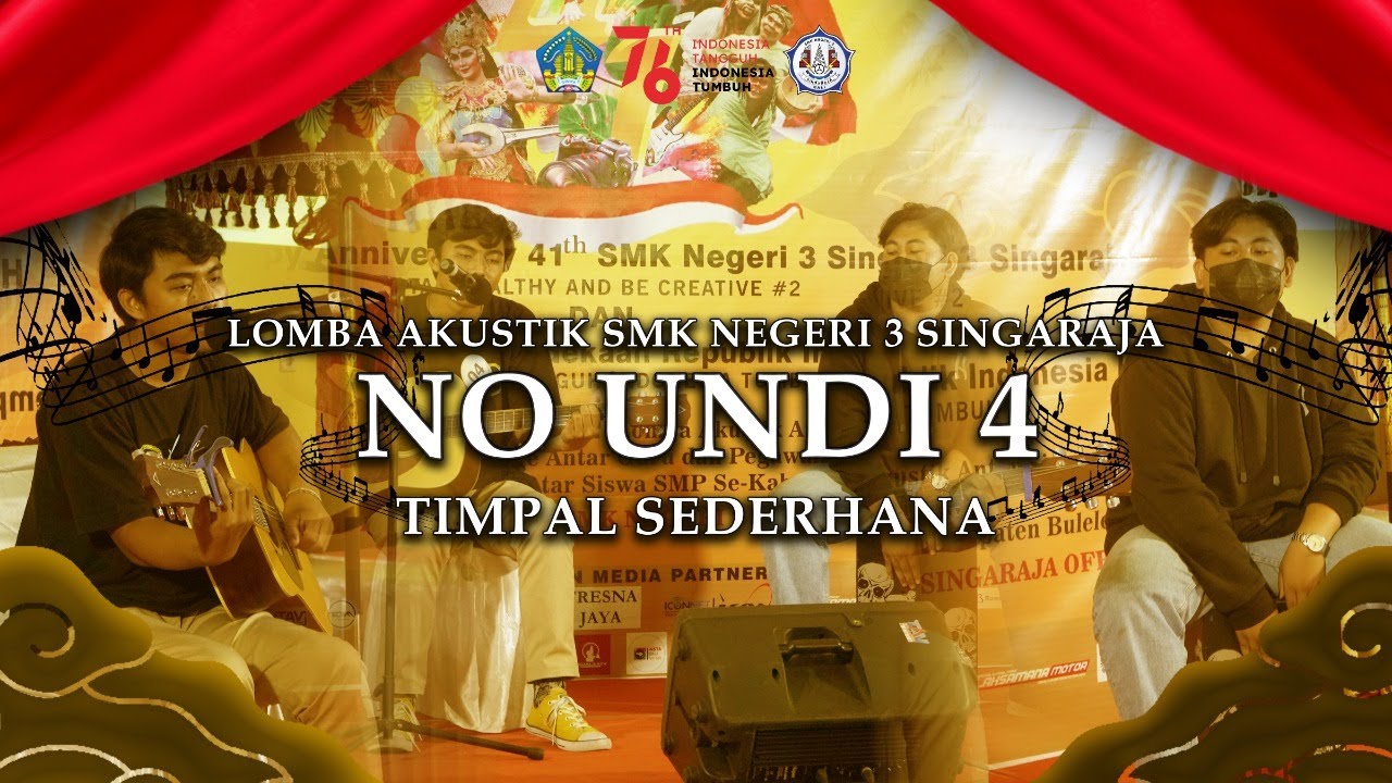 LOMBA AKUSTIK ANTAR SISWA SMK NEGERI 3 SINGARAJA || NO. UNDI 4