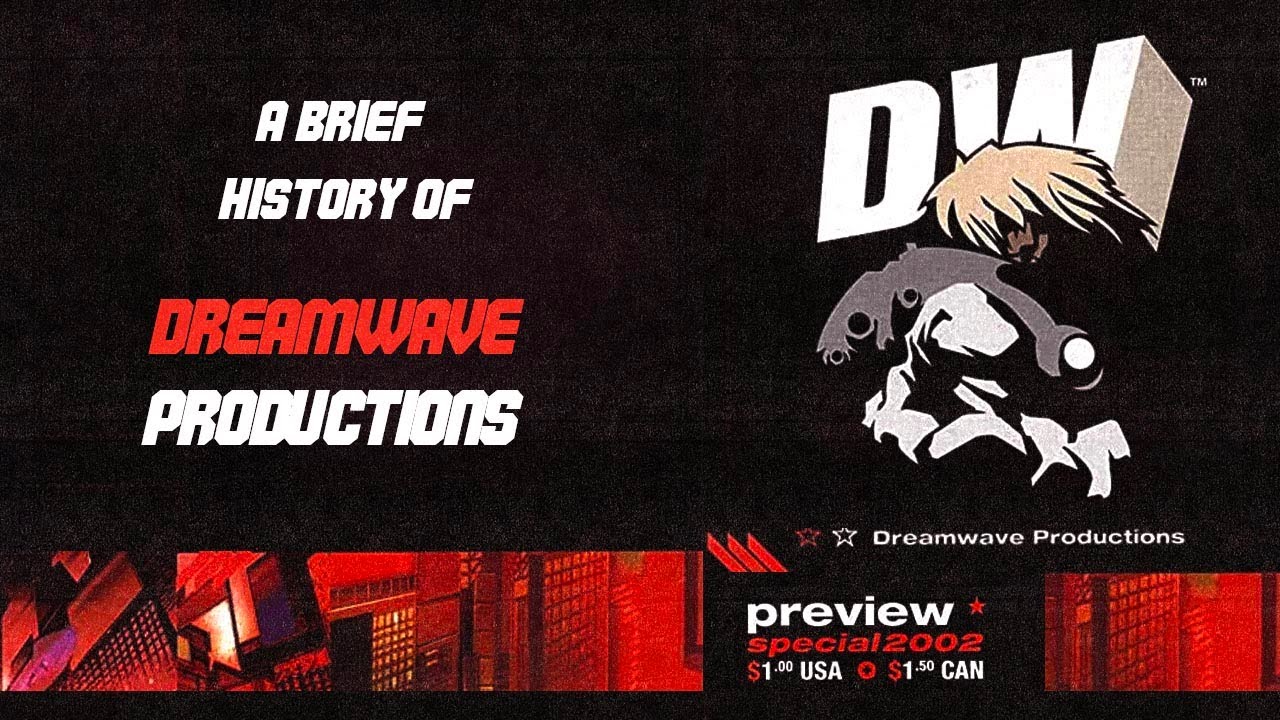Dreamwave Productions - a brief history of Pat Lee's publishing company