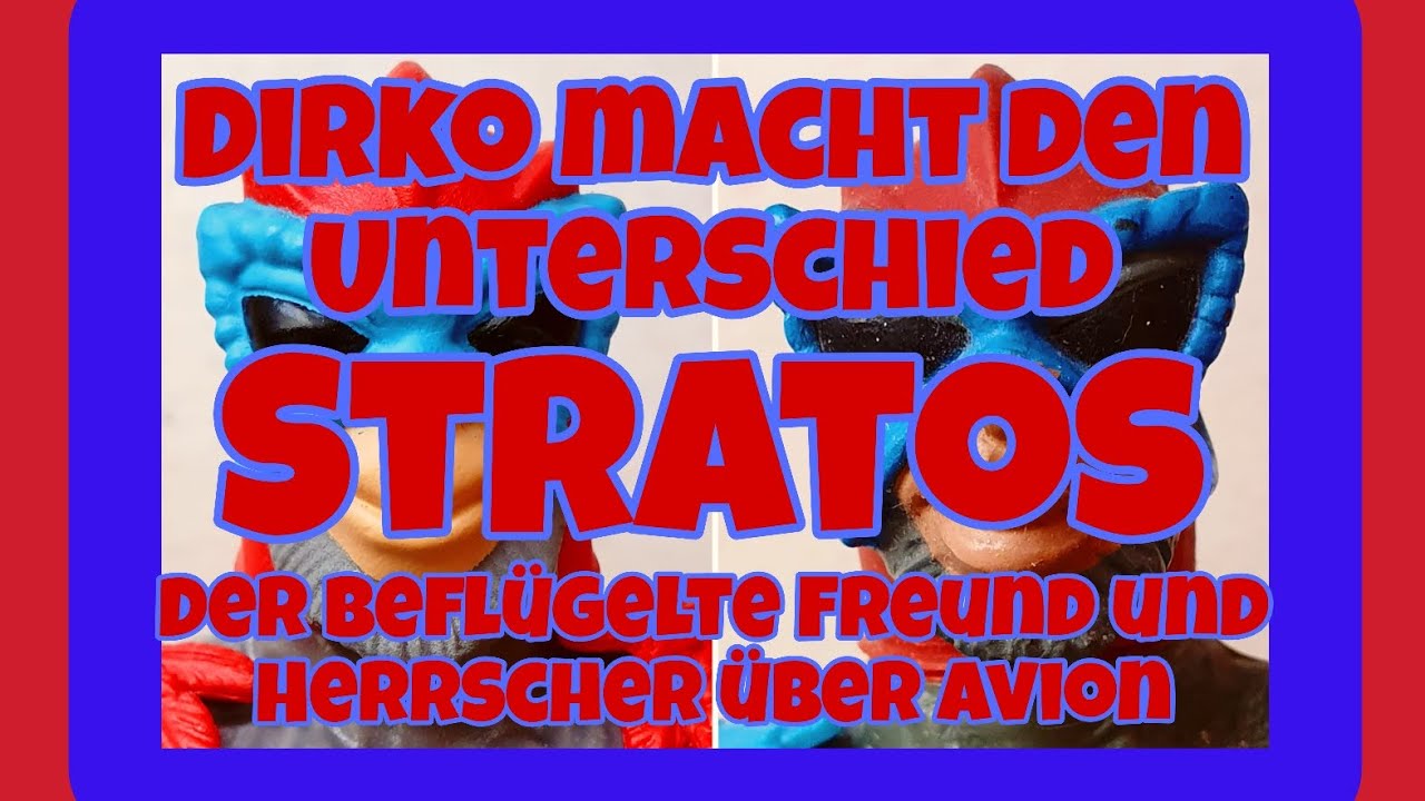 DIRKO MACHT DEN UNTERSCHIED / DER FIGURENCHECK / HEUTE: STRATOS