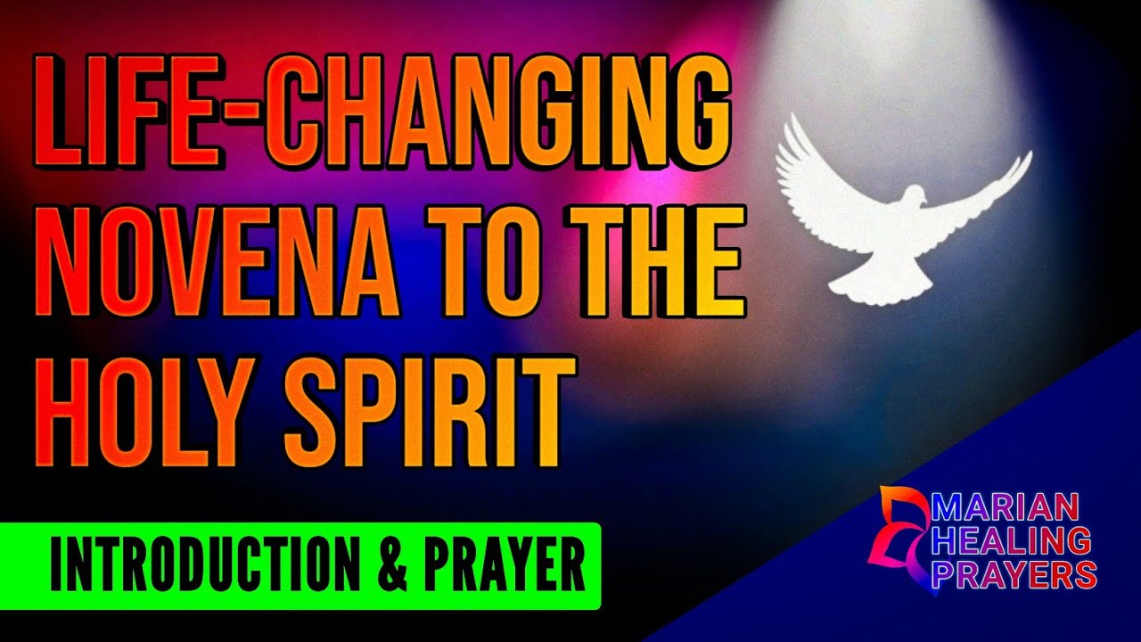 Change Your Lives With This Novena To The Holy Spirit | INTRODUCTION
