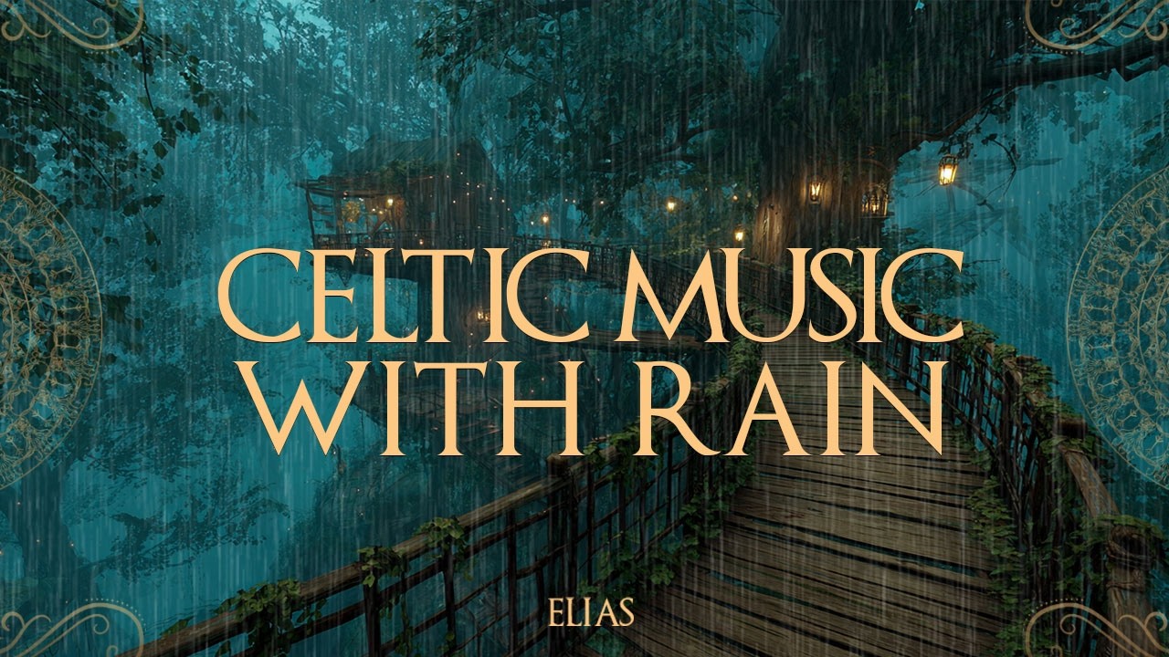 Celtic Rain Over the Forest Village – Medieval Fantasy Instrumental Music – Calm Mind & Sleep
