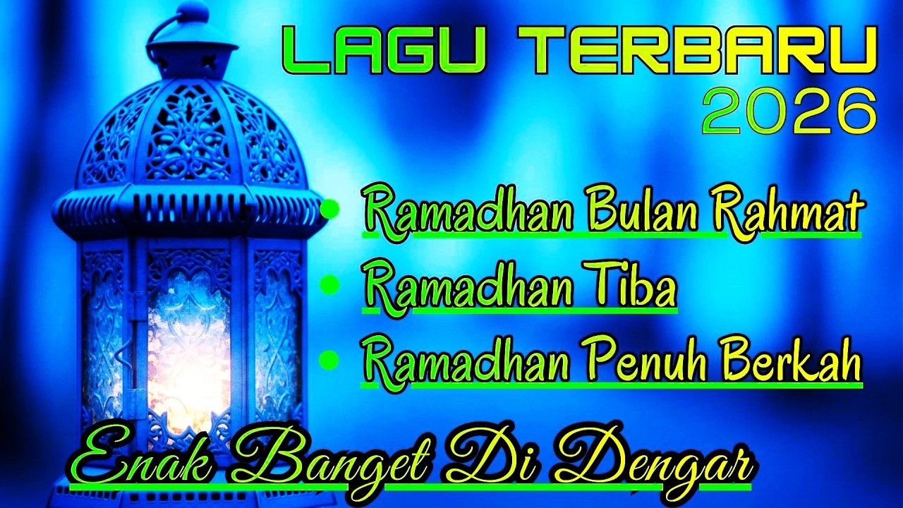 Ramadhan Bulan Rahmat - Ramadhan Tiba  - Ramadhan Penuh Berkah