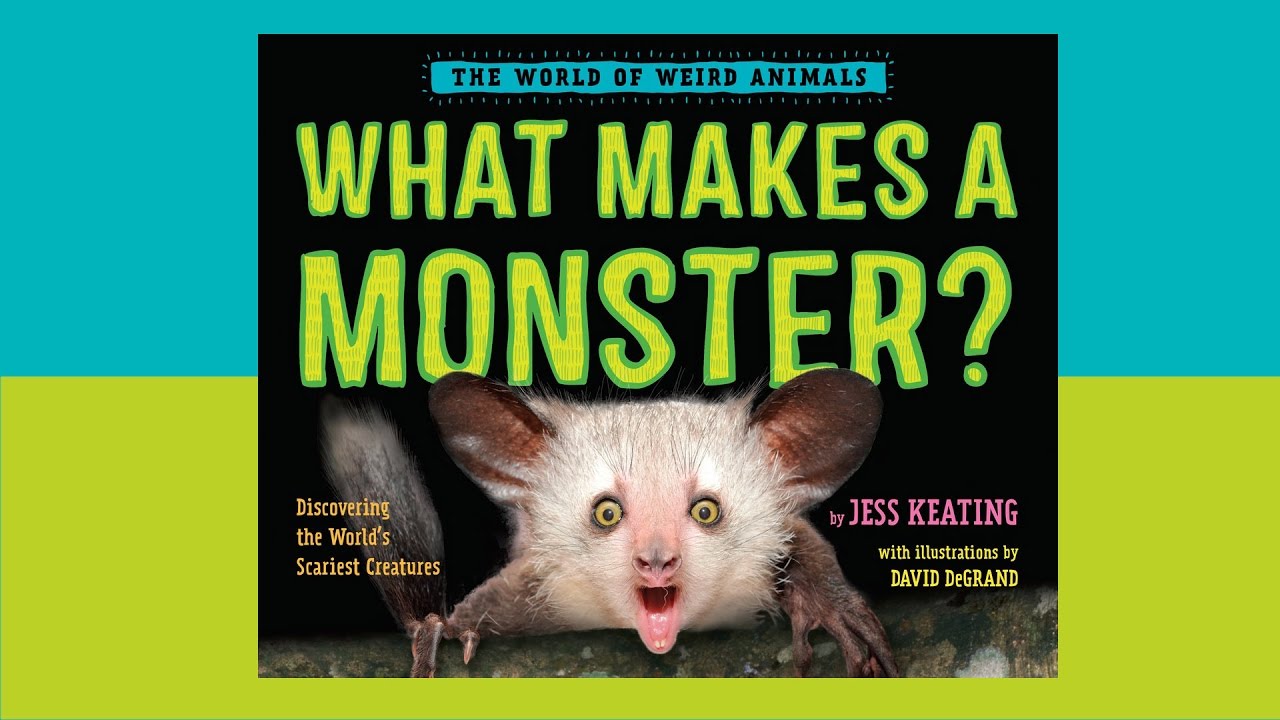 What Makes a Monster? Cover Reveal and Author Interview with Jess Keating and Mr. Schu!