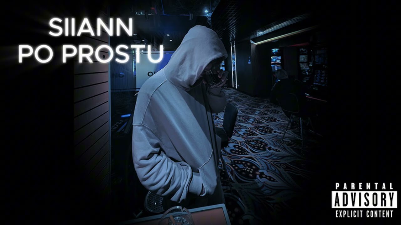 SIIANN-Po Prostu (prod SIIANN)