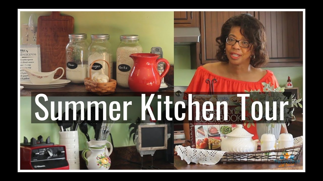 Kitchen Tour Summer 2018 | Kitchen Decorating Ideas |This and That with Denise Jordan