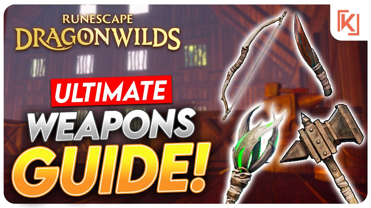 RuneScape Dragonwilds - Ultimate Weapons & Combat Guide!