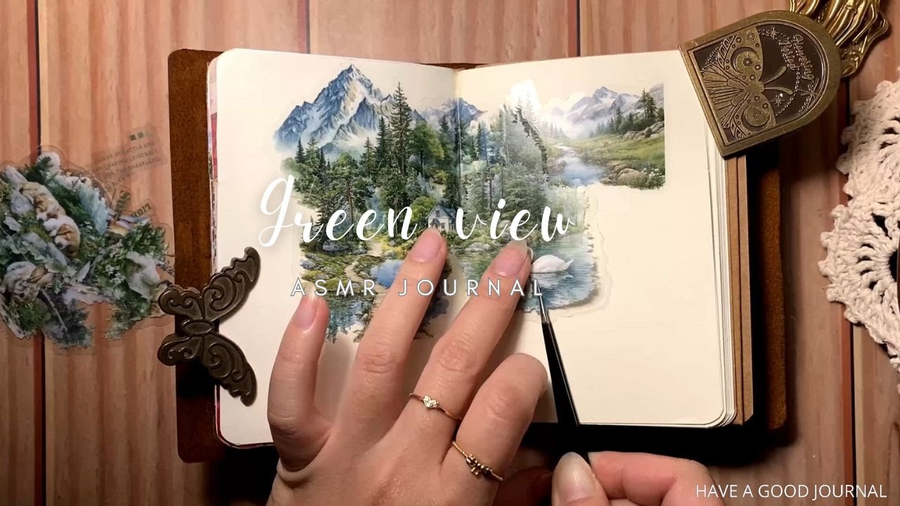 ASMR Journal | Green view | Have a good journal