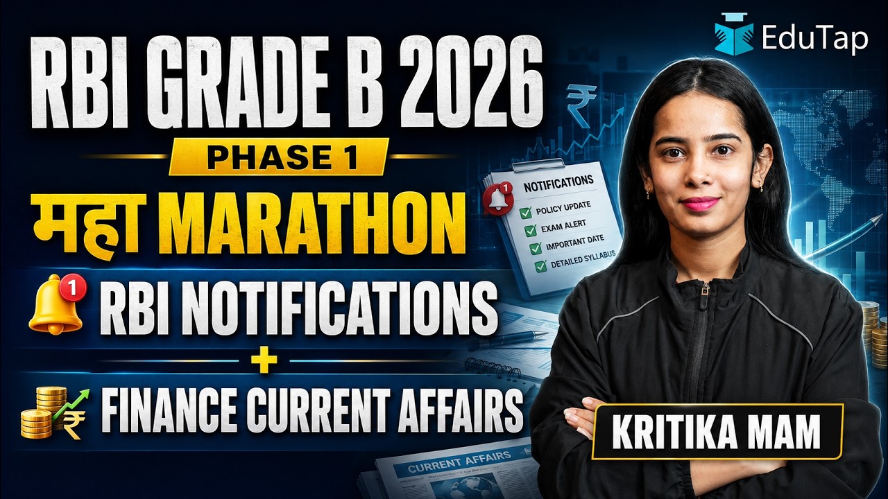 RBI Grade B 2026 RBI Notifications & Finance Current Affairs Marathon