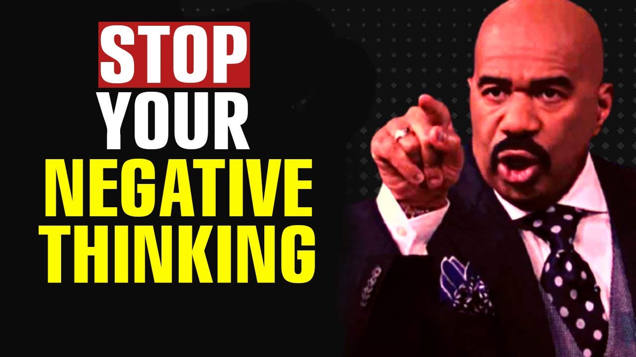 STOP YOUR NEGATIVE THINKING Steve Harvey, Les Brown Best Motivational Speech