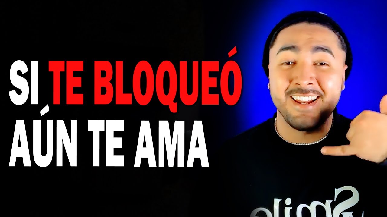 Tu EX te bloqueó ¿Qué significa? 😱🚫