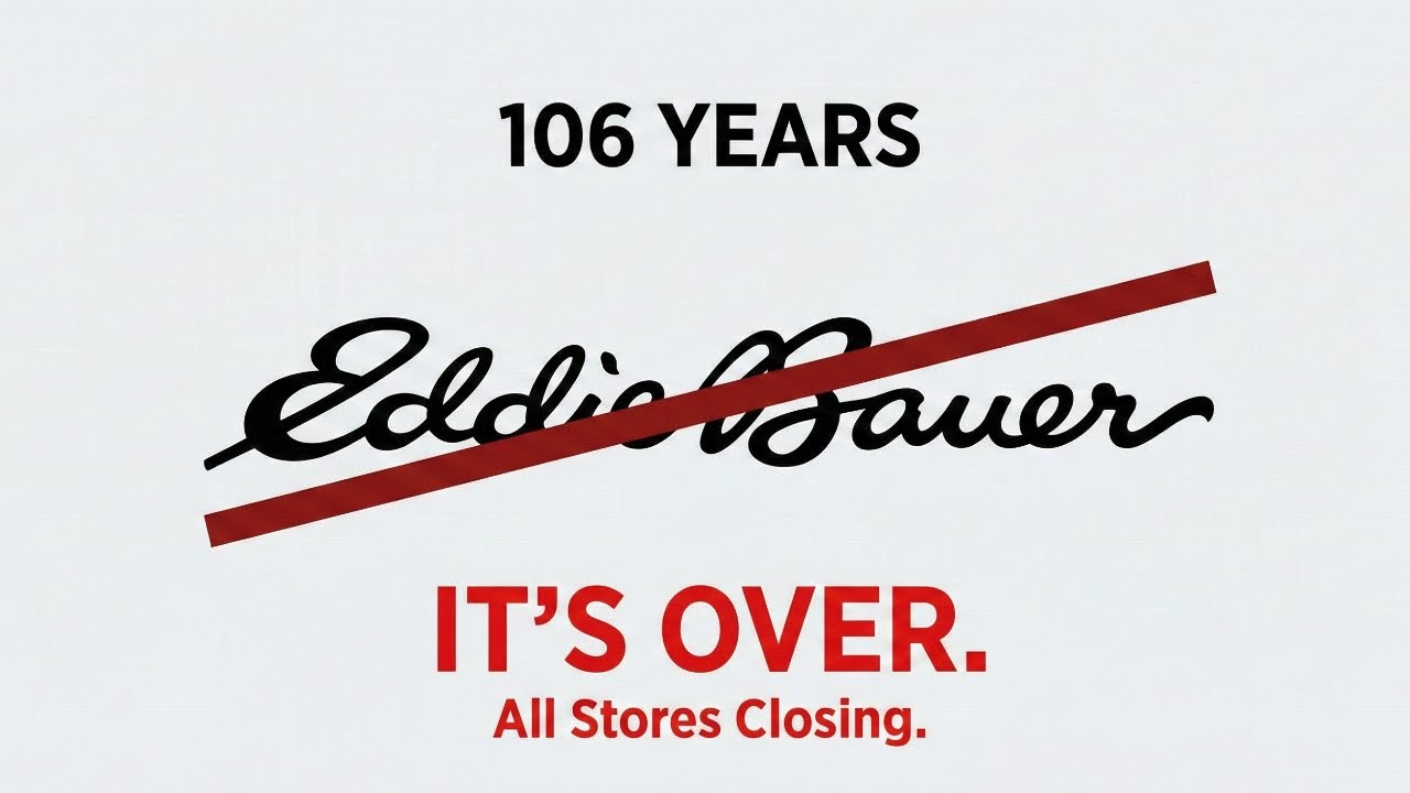 RIP Eddie Bauer- Why All 200+ Stores Are Closing Forever (It's Over)