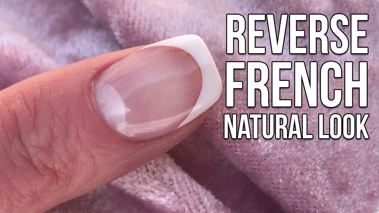 HOW TO DO A NATURAL REVERSE FRENCH ACRYLIC OVERLAY