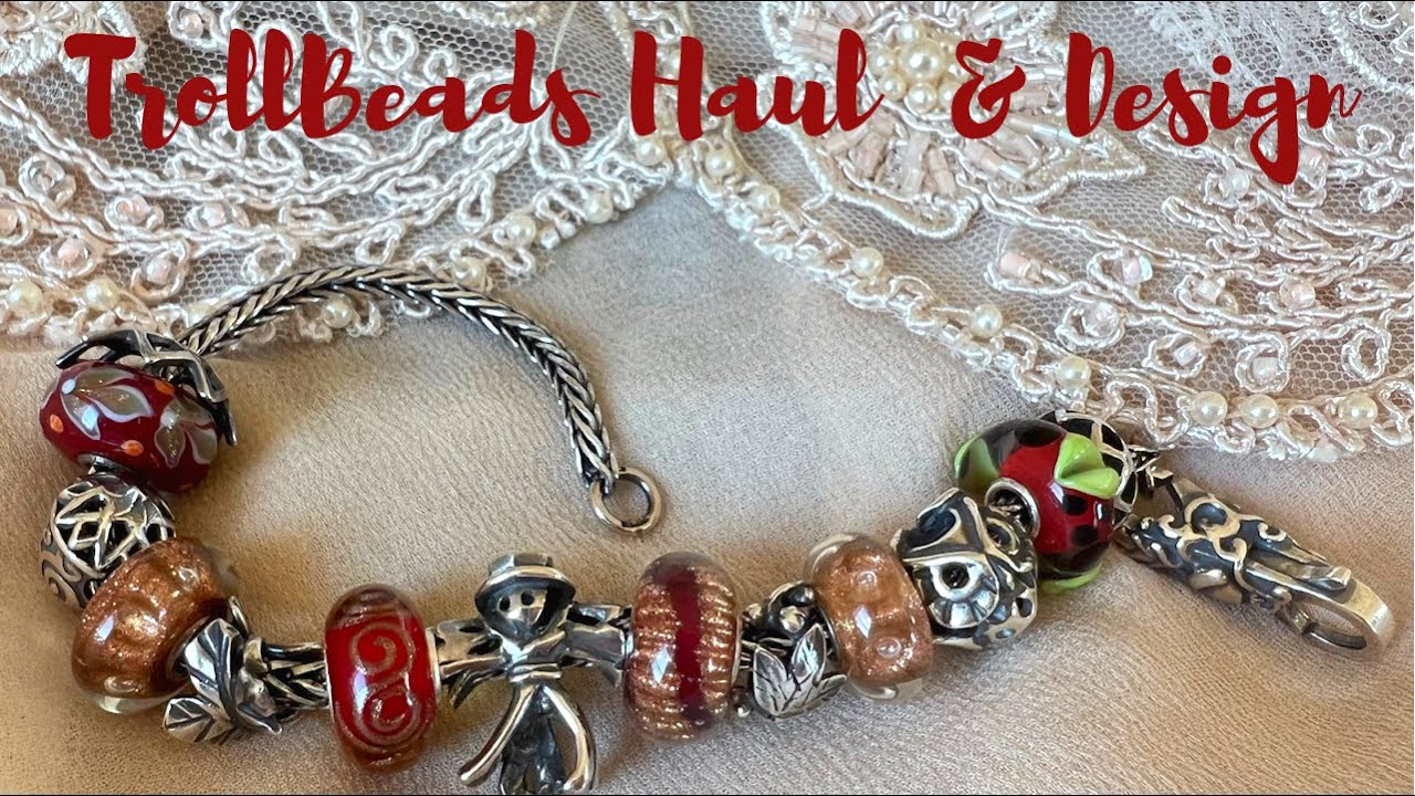 TrollBeads Haul & Design | Bracelet of Potential