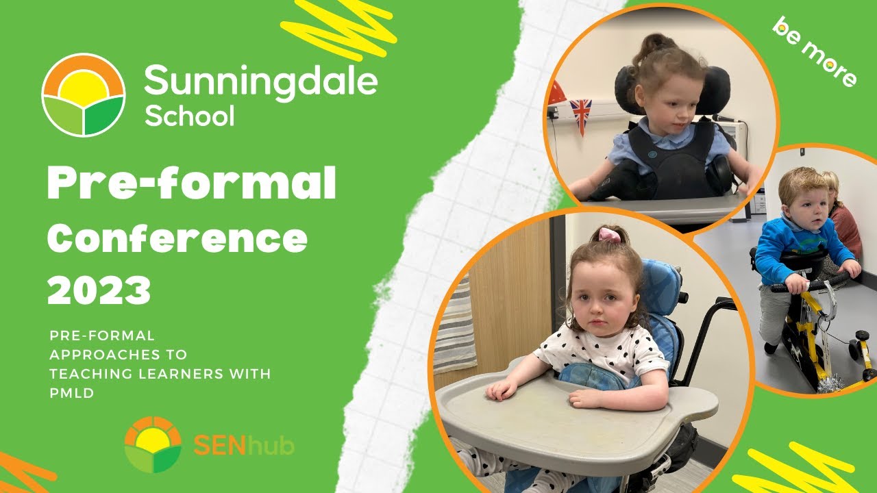 Pre-formal (PMLD) Conference 2023 @ Sunningdale School