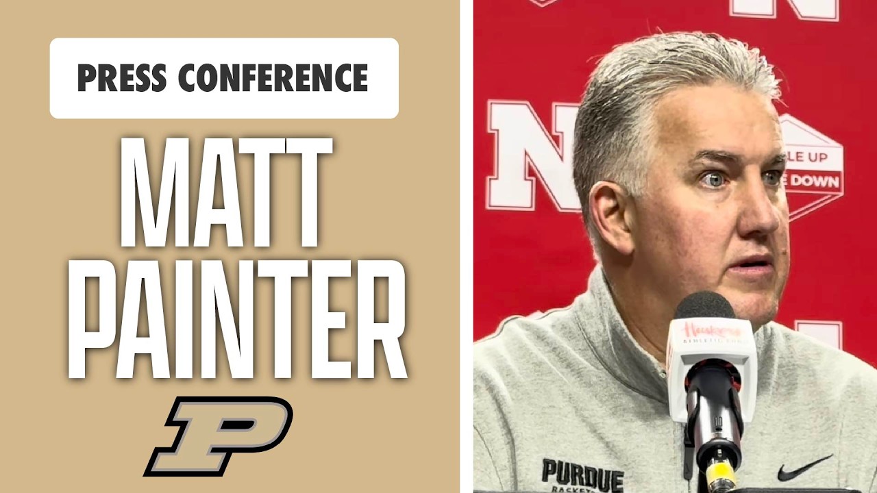 Head coach Matt Painter gave his thoughts on Purdue’s 80-77 OT win at Nebraska