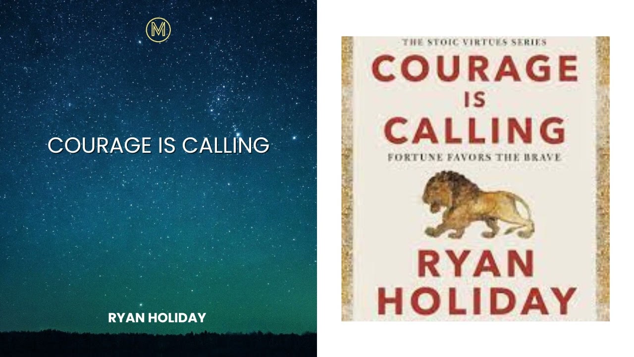 Ryan Holiday: Courage Is Calling