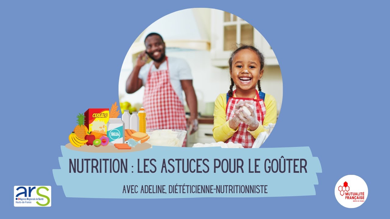 Nutrition en avant les parents : Le goûter et le grignotage en pratique 3/3