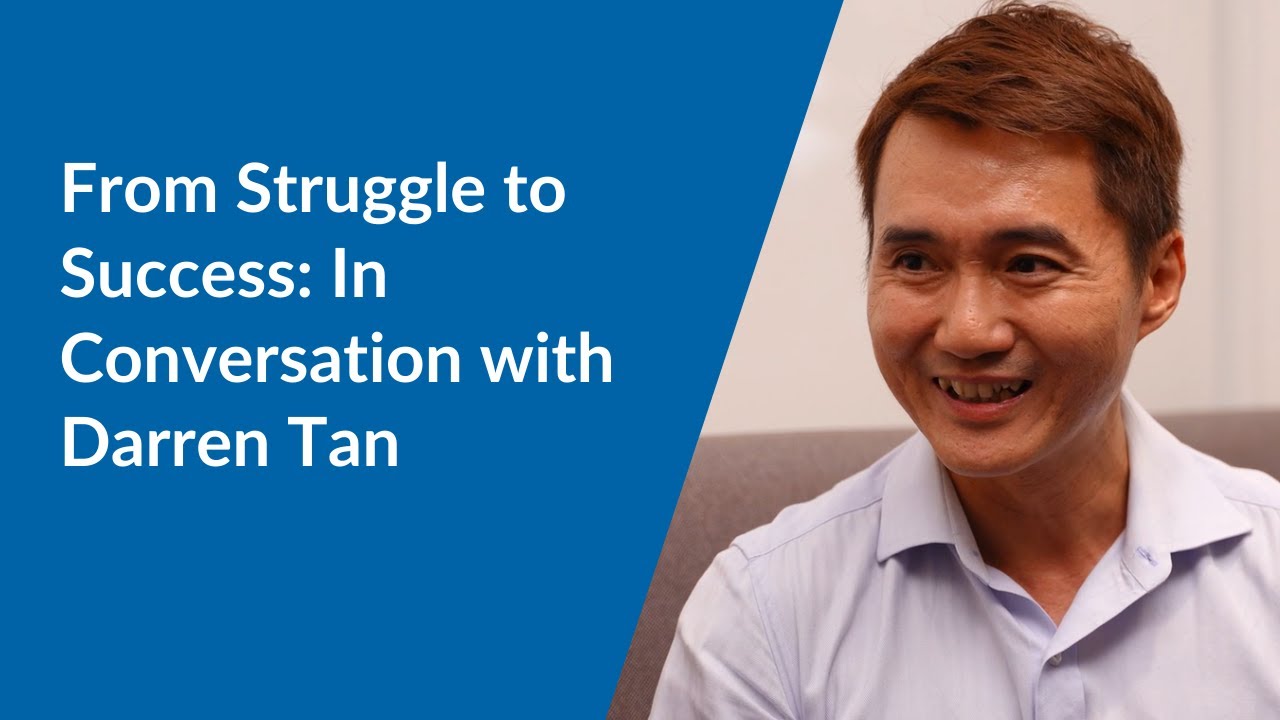 From Struggle to Success: In conversation with Darren Tan