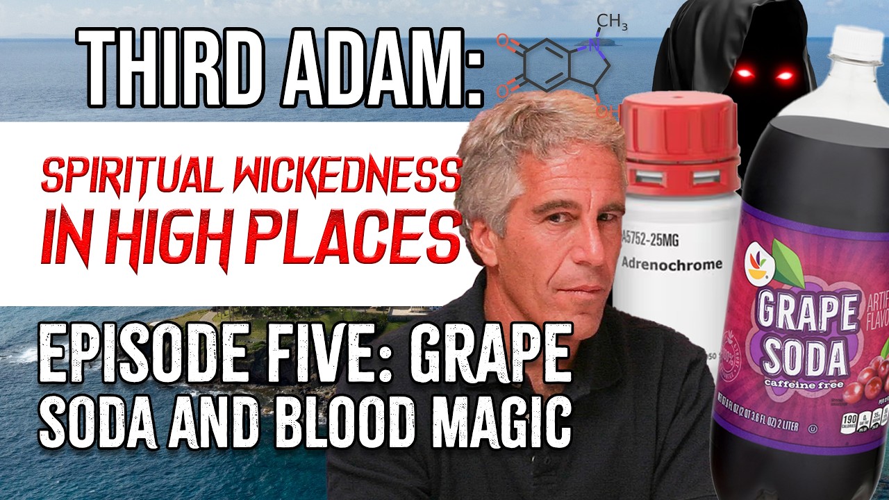 Spiritual Wickedness in High Places: Ep. 5 - Grape Soda and Blood Magic